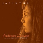 Jacintha / Autumn Leaves [Hybrid Multichannel/Stereo SACD]